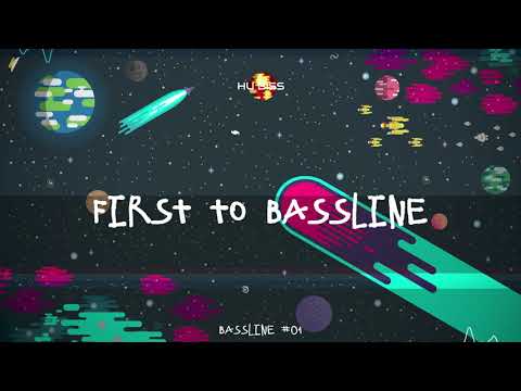 HU BISS - FIRST TO BASSLINE (BASSLINE#01)