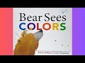 Bear Sees Colors by Karma Wilson, Jane Chapman (Illustrator) Read Aloud Kids' Book Bedtime Story
