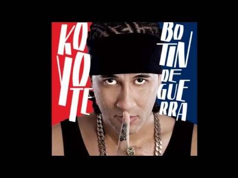 EL KOYOTE - BOTIN DE GUERRA - 12 - FREESTYLE feat. PALU'