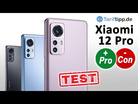 Xiaomi 12 Pro | Test (deutsch)