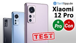 Xiaomi 12 Pro | Test (deutsch)