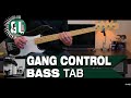 Leftöver Crack - Gang Control | Bass Cover With Tabs in the Video