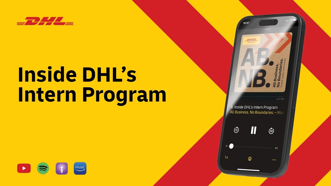 Building the Next Generation of Supply Chain Leaders: Inside DHL's Intern Program