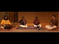 Enjikkudi Subramanian HN Bhaskar With Patri Satish Kumar Anirudh Athreya Raga Shanmukhapriya
