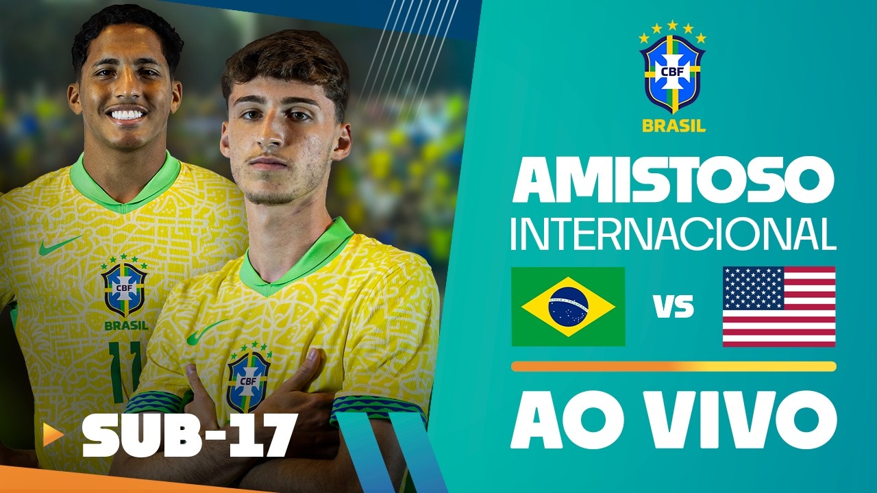 AO VIVO COM IMAGENS: BRASIL x ESTADOS UNIDOS | AMISTOSO INTERNACIONAL SUB-17