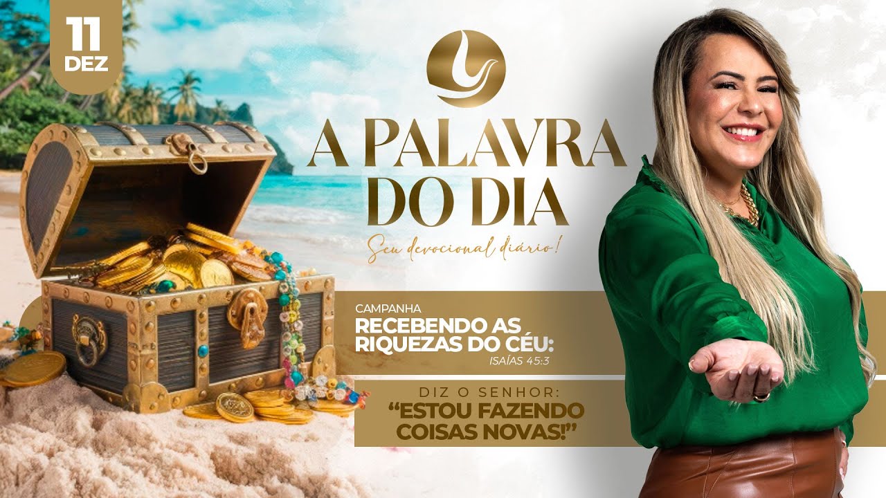 A PALAVRA DO DIA | 11 DEZ 2024 | Bispa Virginia Arruda