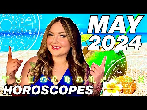 May 2024 Horoscopes | All 12 Signs