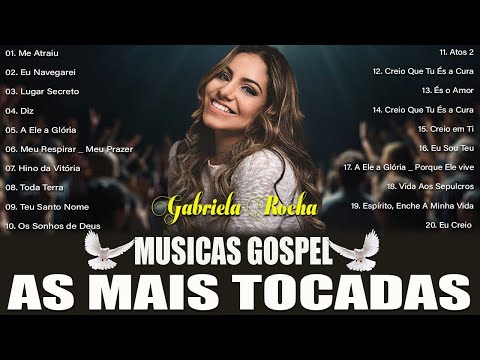 Gabriela Rocha - Suas Músicas Gospel Que Trazem Esperança || Diz, Encheme, Me Atraiu ...