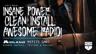 Midland MXT575 GMRS Radio *4Runner Hidden Install, Testingl & Review*