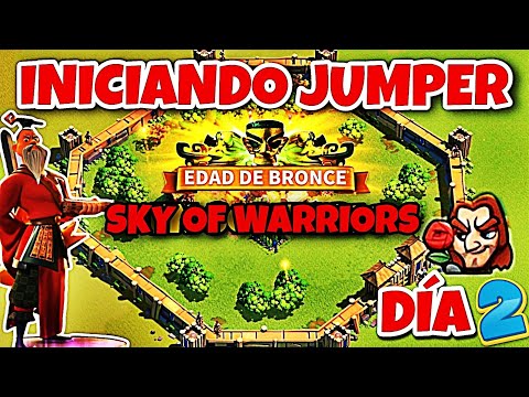 -JUMPER- SERIE: DIA 2 - RISE OF KINGDOMS
