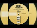 Big L - Flamboyant (Dirty)