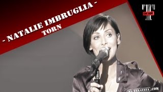 Natalie Imbruglia &quot;Torn&quot; (Live on TV Show Taratata Oct. 2007)