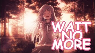 『Nightcore』 Wait No More  -  Scott Helman  ♡ (Lyrics)