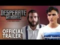 Desperate Measures by Boruch Perlowitz (OFFICIAL TRAILER)