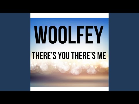 There's You There's Me