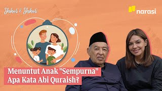 Download lagu Menuntut Anak 'Sempurna', Apa Kata Abi Quraish? | Shihab & Shihab mp3