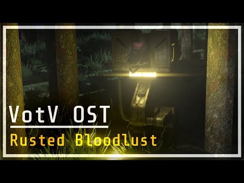 Voices of the Void OST - Rusted Bloodlust (0.8.1 Update)
