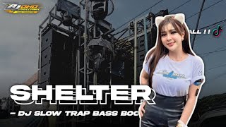 Download lagu DJ TRAP SHELTER | DJ BASS BOOSTED BUKAN MIDDLE NROTOL mp3