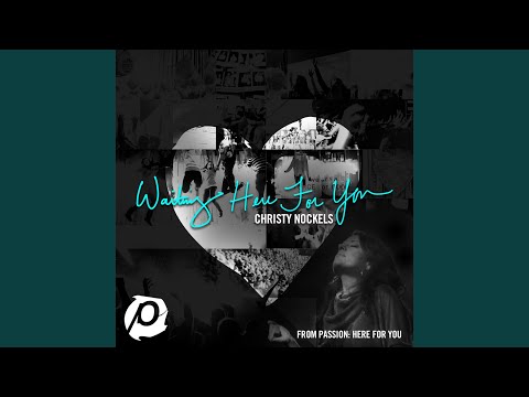 Waiting Here For You