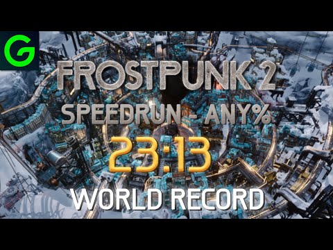 [WR] Frostpunk 2 Any% - 23:13