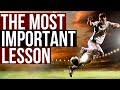 The Most Important Lesson