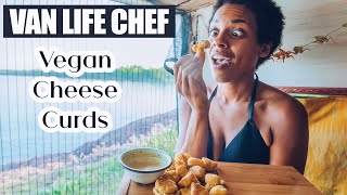How to make UNBELIEVEABLE VEGAN CHEESE CURDS | Just 6 Ingredients - EASY for VANLIFE | Ride and Eat