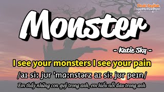 Học tiếng Anh qua bài hát - MONSTER - (Lyrics+Kara+Vietsub) - Thaki English
