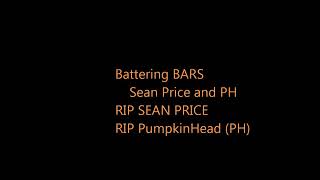 Battering Bars (Sean Price Ft PumpkinHead{PH})  (RIP PH AND Sean P)