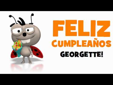 FELIZ CUMPLEAÑOS GEORGETTE!