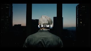 Grey - Crime (feat. SKOTT) (Official Music Video)