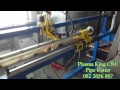 Plasma King CNC part 8 Pipe Cutter 