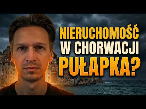 Kupno domu w Chorwacji? Uważaj na te pułapki