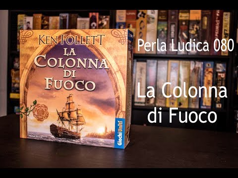 Perla Ludica 080 - La Colonna di Fuoco