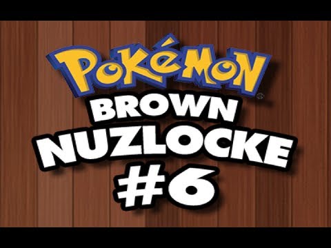 Pokemon Brown Nuzlocke Part 6 - Beer!