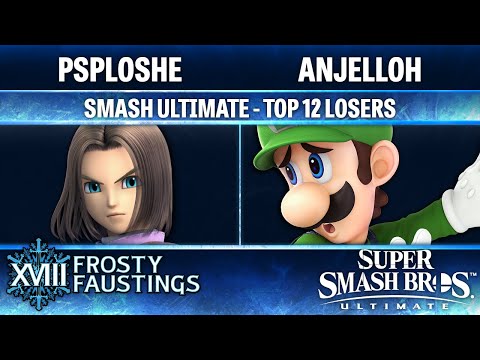 Frosty Faustings XVIII TOP 12 LOSERS - PSploshe (Hero) vs ANJELLOH (Luigi) - Smash Ultimate
