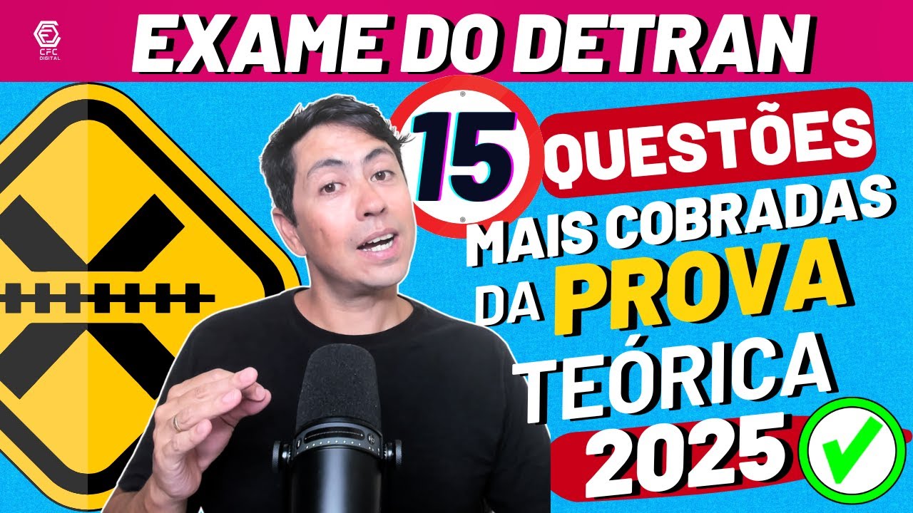 15 QUESTÕES ATUAIS COMENTADAS DO EXAME TEÓRICO 2025, Legislação de trânsito #autoescola #cnh