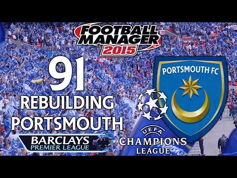 Rebuilding Portsmouth - Ep.91 Viva La France (PSG) | Football Manager 2015