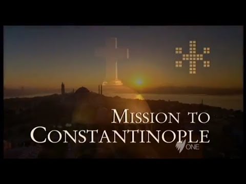 Mission to Constantinople (Documentary)