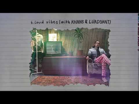 Taomi - Loud Vibes (with KHANS & LUADSANT)
