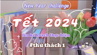 Lên kế hoạch dọn dẹp trước Tết | Tết 2024 🧧
