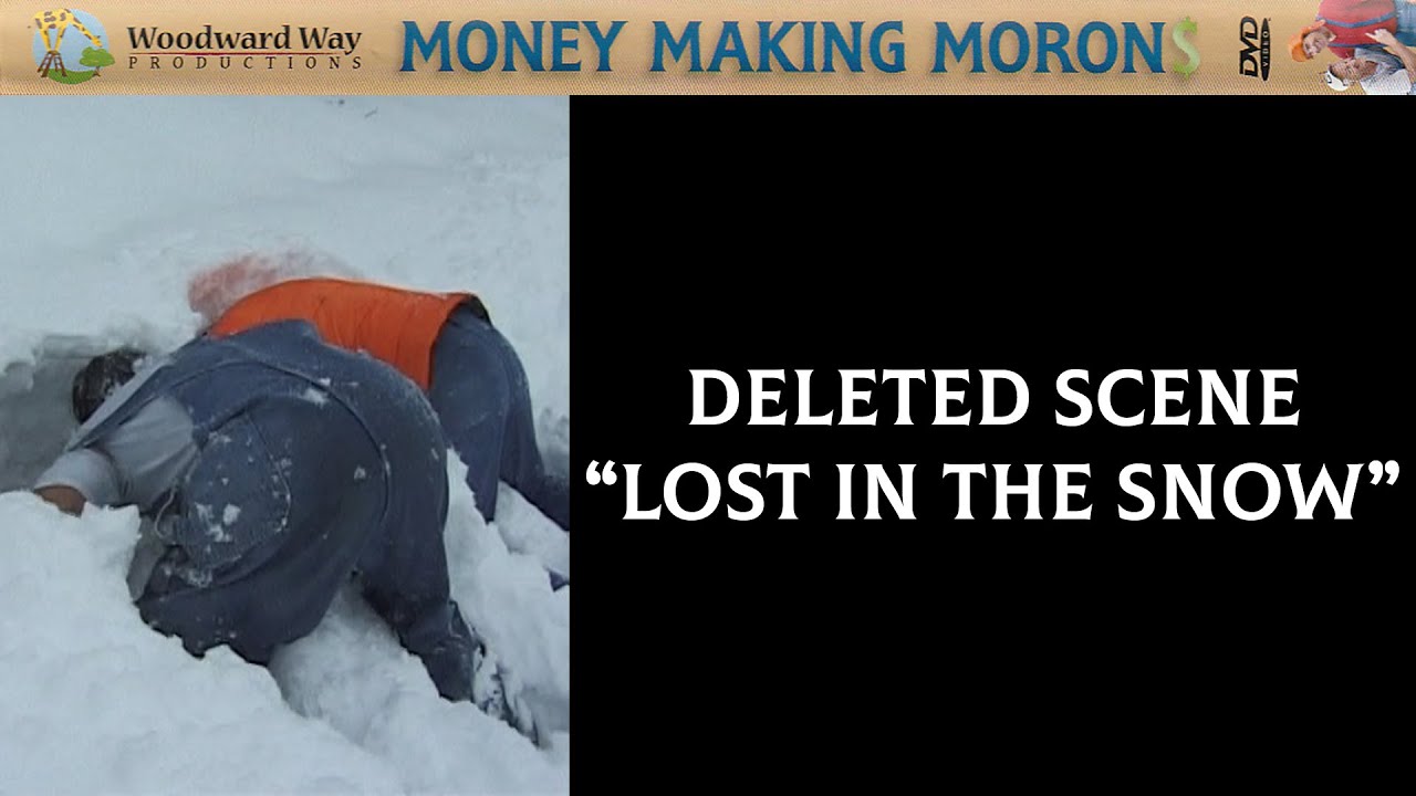 DELETED SCENE: Lost in the Snow | Money Making Morons