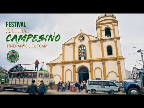 Festival Cultural Campesino Itinerante del TCAM.