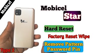 Mobicel STAR Hard Reset (Type 2) Factory Reset Unlock pattern password and Pin