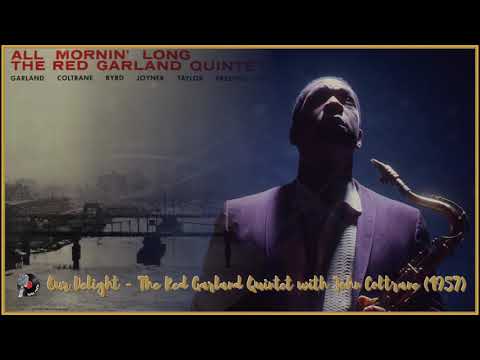Our Delight - The Red Garland Quintet with John Coltrane (1957)