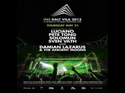 Luciano @ Live At IMS Dalt Vila 2015 Ibiza 21 May 2015