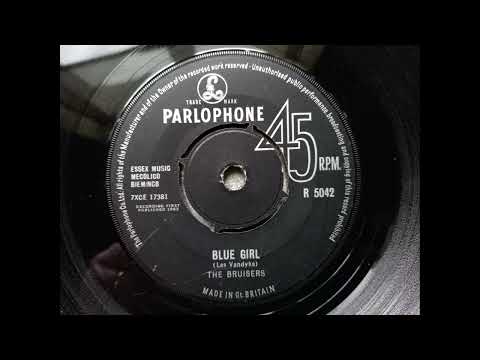 The Bruisers - Blue Girl (1963 Parlophone R 5042 a-side) Vinyl rip