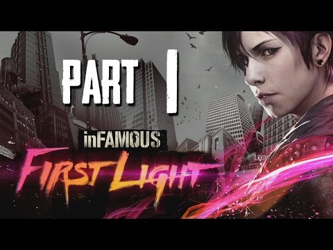 inFamous First Light Gameplay Walkthrough Part 1 - FETCH (inFamous Second Son DLC)