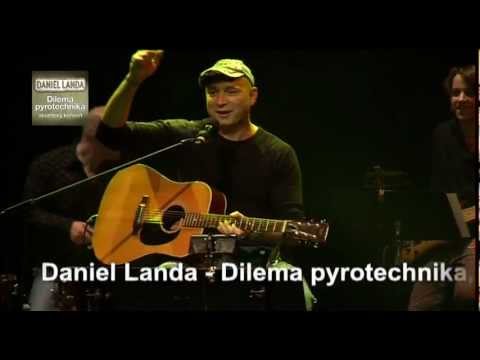 Dilema pyrotechnika Tour   Daniel Landa upoutávka