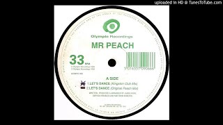 Mr. Peach - Let's Dance (Windy City Mix)