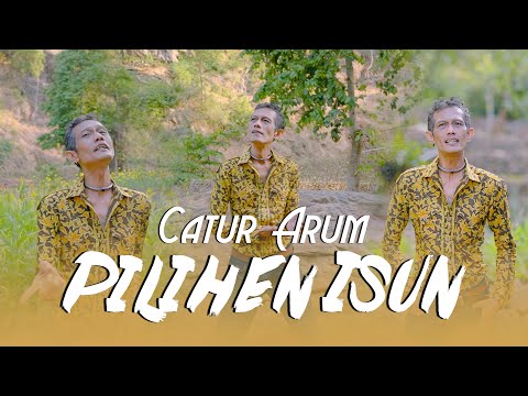 Catur Arum - Pilihen Isun (Official Music Video Thalita Music)